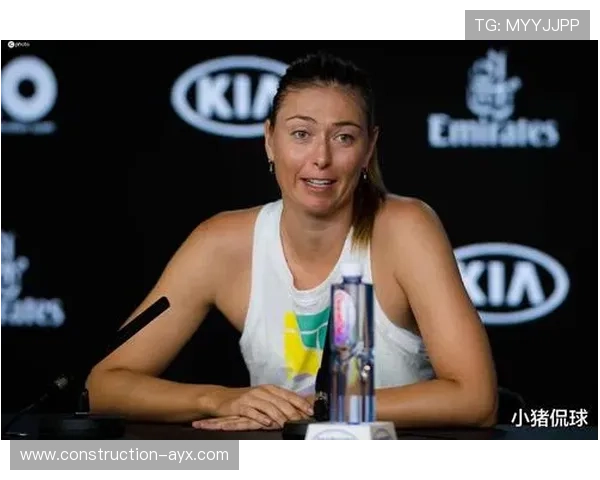 网球名将莎拉波娃宣布退役 新赛季将专注个人事业发展